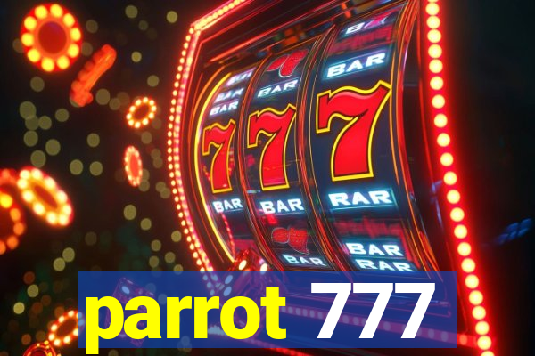 parrot 777
